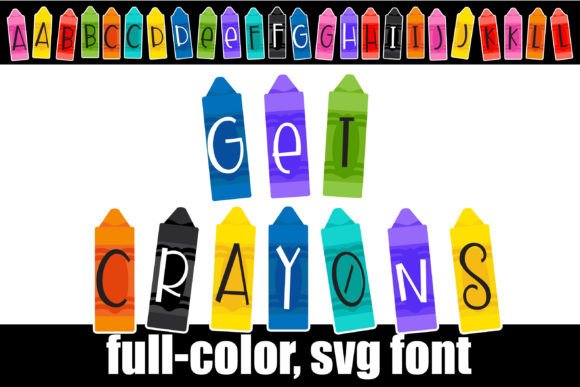 Get Crayons: A Playful SVG Font for Vibrant Designs