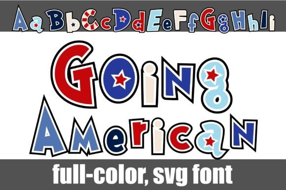 Going American: A Red, White, and Blue SVG Color Font for Patriotic Design