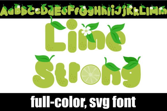 Lime Strong: A Fresh Take on Bold, Colorful Typography